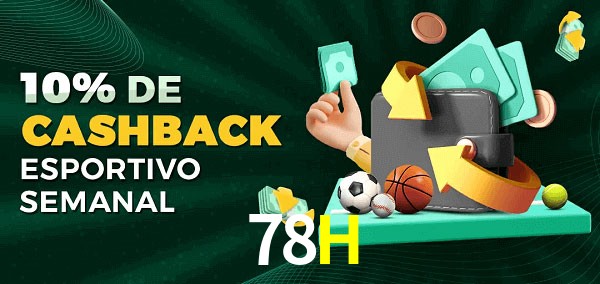 10% de bônus de cashback na 78H